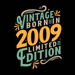 Vintage Born in 2009, Born in Vintage 2009 Birthday Celebration