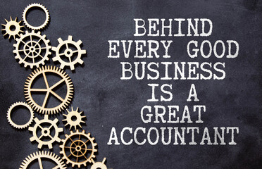 Financial quote Behind Every Good Business Is A Great Accountant handwritten on yellow sticky note on laptop keyboard