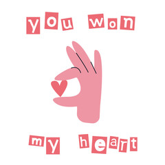 Hand holding a paper heart. YOU WON MY HEART greeting cards, posters for Valentines Day. trendy Flat design. 