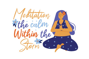 Meditation concept with woman scene in the flat cartoon style. A woman practices meditation to always be in a good mood. Vector illustration.