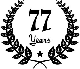 77 Years Anniversary stilyzed Laurel, black and white