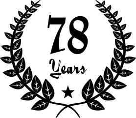 78 Years Anniversary stilyzed Laurel, black and white