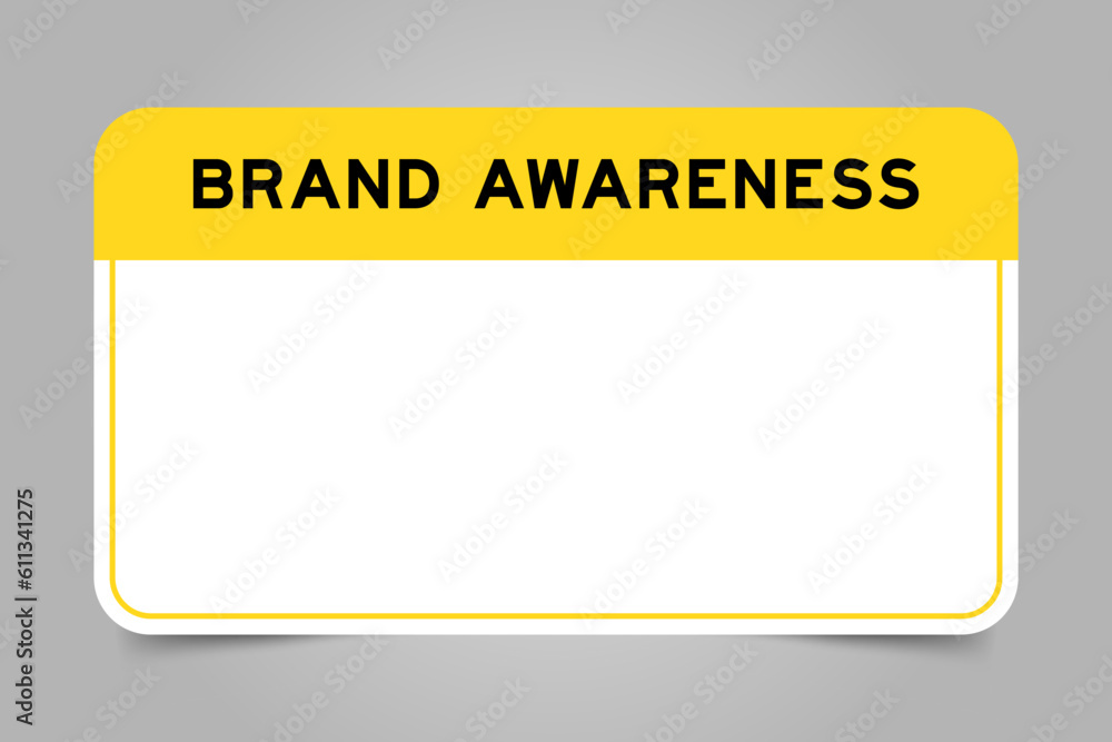 Canvas Prints Label banner that have yellow headline with word brand awareness and white copy space, on gray background