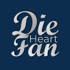 Silver typography with dark background die hart fan typography t-shirt design ready to print