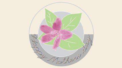 Happy mothers day card. Vintage watercolor hand painting art. Aka Bauhinia purpurea flora or Hong Kong Orchid Tree.