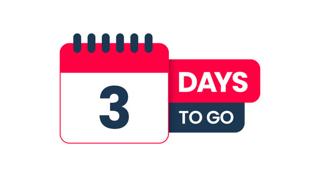 Number 3 days to go badge template, Three Days left time countdown label layout vector, badges sale landing page banner, Promotional banners illustration isolated on white background