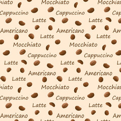 Seamless pattern text Americano, Cappuccino, Macchiato, Latte with coffee beans. Great for menu, poster or restaurant background. Robusta, arabica