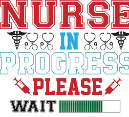 nurse in progress please wait 