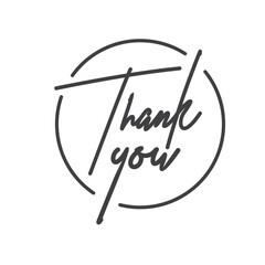 Thank you handwritten inscription. Calligraphy thanking message in circle.