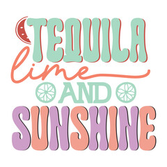 Tequila lime and sunshine Retro SVG