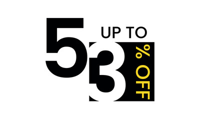 up to sale discount template, abstract 53 percent off vector, up to 53 percent discount template
