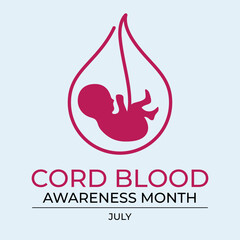 cord blood awareness month design template for celebration. cord blood illustration. cord blood placenta illustration.