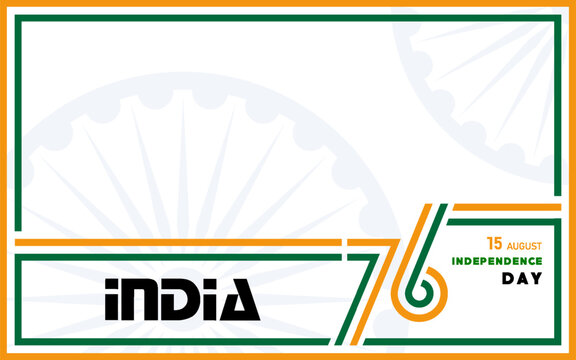Seventy six 76 years India independence Day, 15 of August text in saffron characters  with india elements on color background