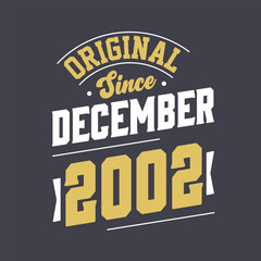 Naklejka na ściany i meble Classic Since December 2002. Born in December 2002 Retro Vintage Birthday