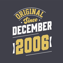 Naklejka na ściany i meble Classic Since December 2006. Born in December 2006 Retro Vintage Birthday