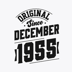 Fototapeta premium Born in December 1955 Retro Vintage Birthday, Original Since December 1955