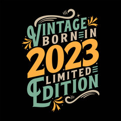 Vintage Born in 2023, Born in Vintage 2023 Birthday Celebration