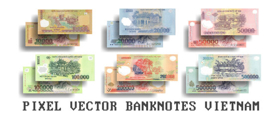 Vector set of pixelated mosaic banknotes of Vietnam. Denomination from 10000 to 500000 Vietnamese dong.