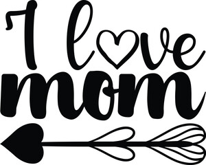 I Love Mom