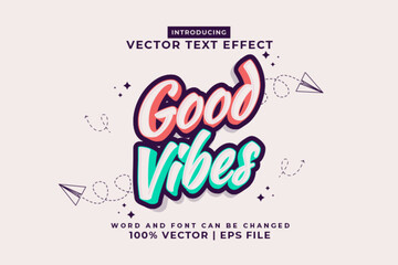 Editable text effect Good Vibes 3d Cartoon template style premium vector