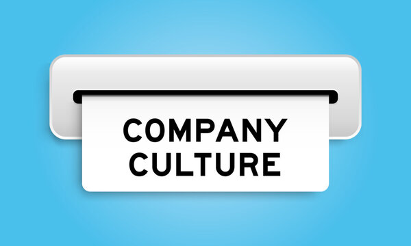 White coupon banner with word company culture from machine on blue color background