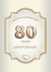 Anniversary 80th years, greeting card with hearts in an elegant curly frame, festive background, vector design for celebration, invitation, congratulation