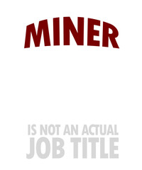 Miner full time multitasking ninja