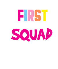 First grade squad