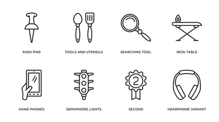 tools and utensils outline icons set. thin line icons such as push pins, tools and utensils, searching tool, iron table, hand phones, semaphore lights, second, headphone variant vector.