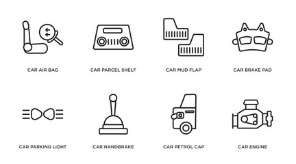 car parts outline icons set. thin line icons such as car air bag, car parcel shelf, mud flap, brake pad, parking light, handbrake, petrol cap, engine vector.