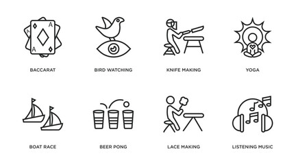activity and hobbies outline icons set. thin line icons such as baccarat, bird watching, knife making, yoga, boat race, beer pong, lace making, listening music vector.