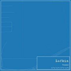 Blueprint US city map of Lufkin, Texas.