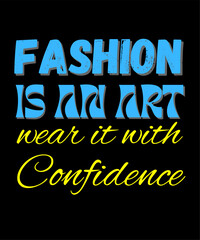 Obraz premium Fashion Clothing Typography T shirt Design