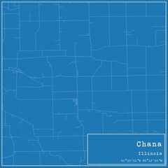 Obraz premium Blueprint US city map of Chana, Illinois.