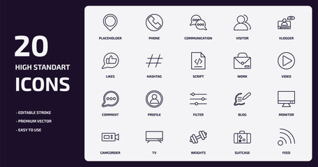 blogger and influencer outline icons set. blogger and influencer thin line icons pack such as placeholder, visitor, hashtag, comment, tv, weights, suitcase, feed vector.