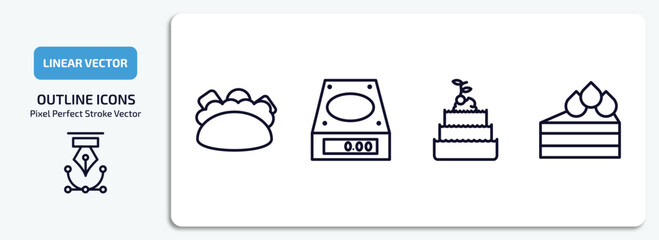 bistro and restaurant outline icons set. bistro and restaurant thin line icons pack included mexican food, electric weight scale, three levels cake, cut cake piece vector.