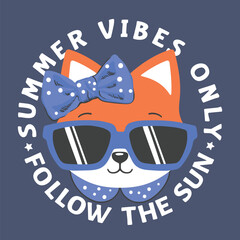 Summer Vibes Only Follow The Sun slogan text, cute fox girl face with sunglasses on dark background for t-shirt graphics, fashion prints, posters and other uses
