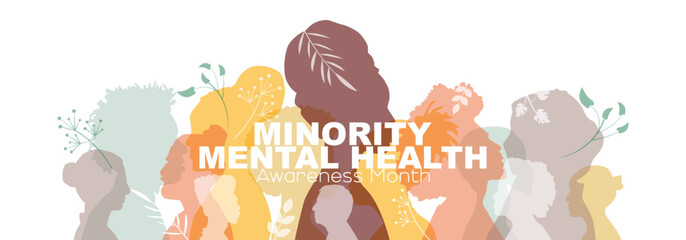 Minority Mental Health Awareness Month banner.