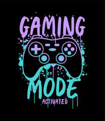 Vector gamepad illustration includes slogan text. Ideal for t-shirts, posters, sticker printing, and other applications. - obrazy, fototapety, plakaty