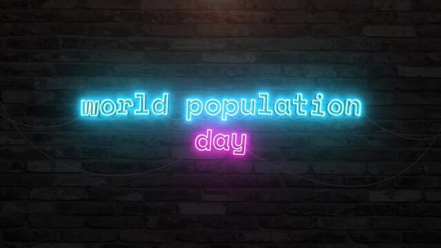 World population day with neon text effect in wall background. Seamless looping video