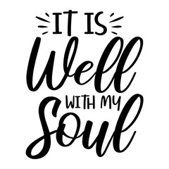 It is Well With my Soul svg