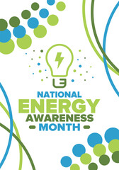 National Energy Awareness Month in October. Optimization and management of energy consumption. The introduction of advanced technology, encourage the use of renewable energy. Energy security. Vector