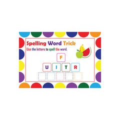 Spelling Word Trick, Use the letters to spell the word.