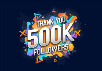 500000 followers. Poster for social network and followers. Vector template for your design.