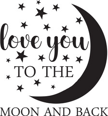 love you to the moon and back