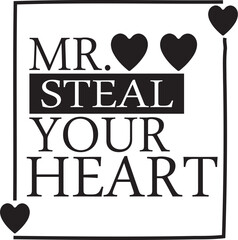 mr. steal your heart