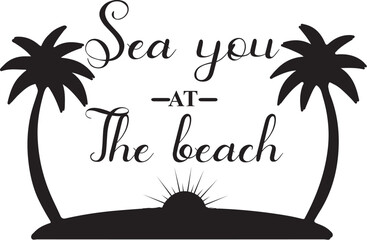sea you at the beach