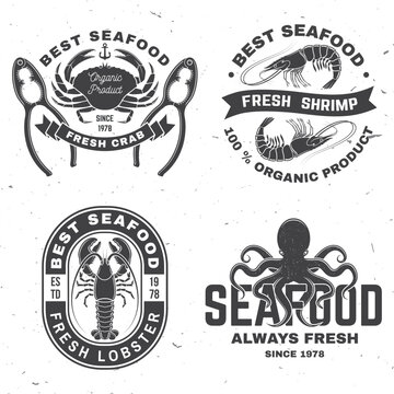 Set of best seafood badges. Fresh lobster, octopus, shrimp, dressed crab. Vector illustration. For seafood emblem, sign, patch, shirt, menu restaurants, fish markets, stores with lobster, octopus