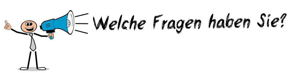 Welche Fragen haben Sie?