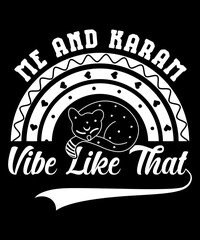 Me & Karma Vibe Like That Midnights SVG, Me and Karma Vibe Like That T-shirt, Funny Tee, Gifts for Her, Cute Tshirt, Friends